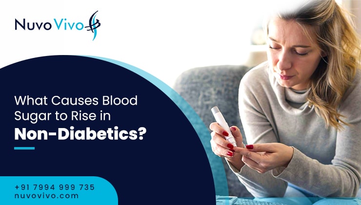 What-Causes-Blood-Sugar-to-Rise-in-Non-Diabetics