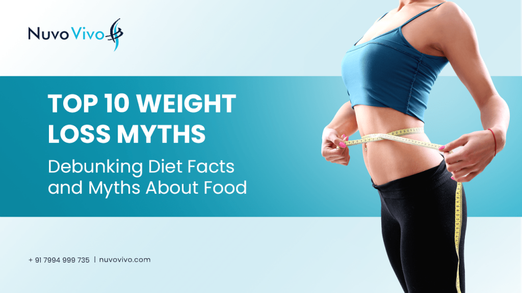 Top-10-Weight-Loss-Myths-Debunking-Diet-Facts-and-Myths-About-Food