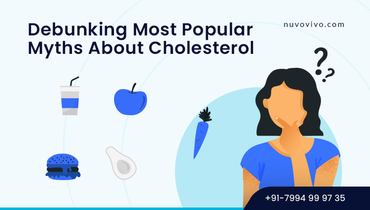 Debunking Most Popular Myths About Cholesterol 