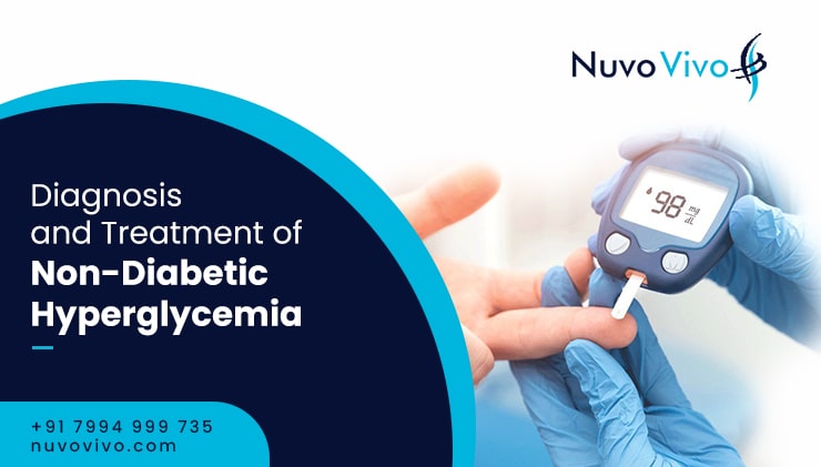 Diagnosis of Non-Diabetic Hyperglycemia