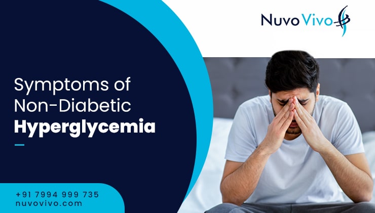 Symptoms of Non-Diabetic Hyperglycemia